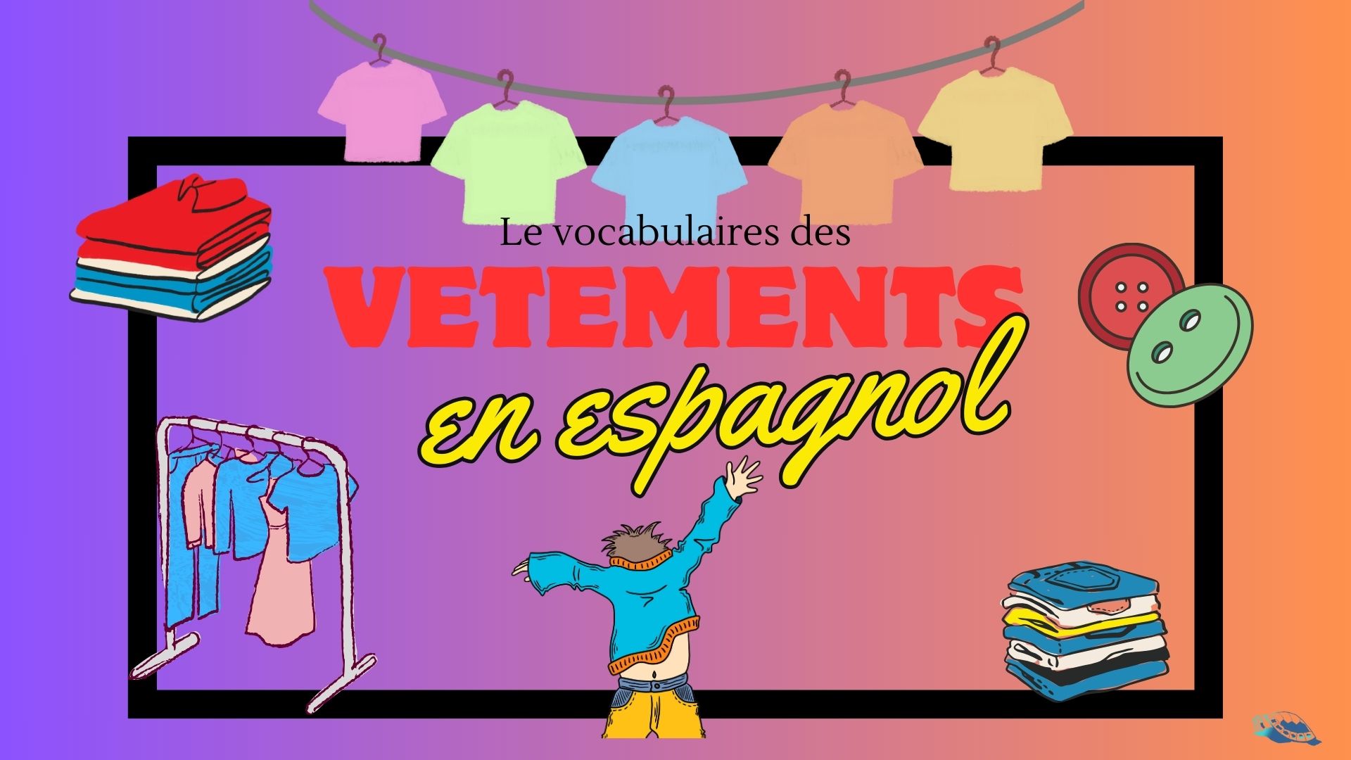 vocabulaire-des-v-tements-en-espagnol-tout-ce-qu-il-faut-savoir-evse